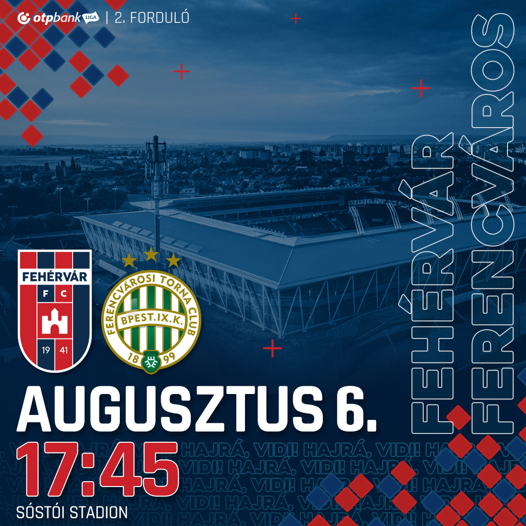 Vasárnap a Fradi ellen játssza a hazai szezonnyitót a Fehérvár FC